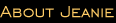 About Jeanie